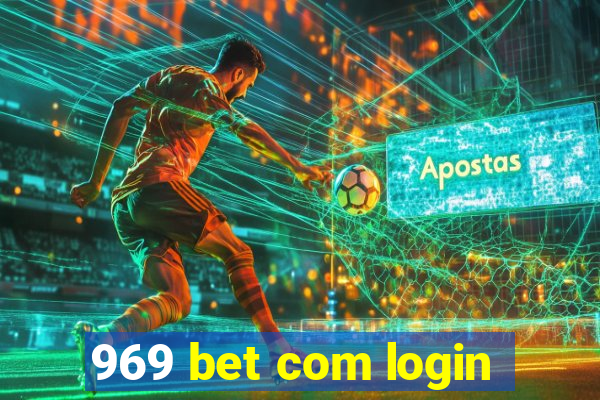 969 bet com login